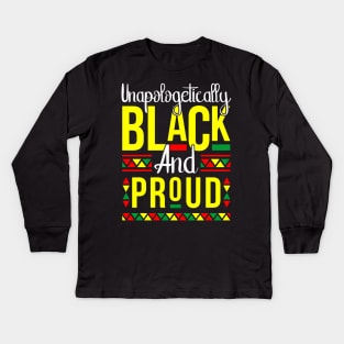Black & Proud Melanin Poppin Gift Kids Long Sleeve T-Shirt